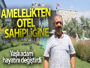 Amelelikten otel sahipliğine