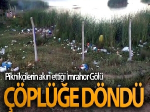 Piknikçilerin akın ettiği İmrahor Gölü ve çevresi çöplüğe döndü