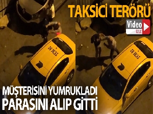 İstanbul'da taksici terörü kamerada
