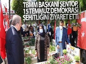 TBMM Başkanı Şentop, 15 Temmuz Demokrasi Şehitliği'ni ziyaret etti