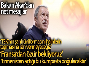Milli Savunma Bakanı Hulusi Akar'dan net mesajlar