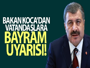 Bakan Koca: 'Bayram namazı açık alanda, mesafe kuralına uyularak kılınmalı'