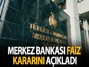 Merkez Bankası faiz kararını açıkladı