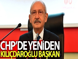 CHP'de Genel Başkanlığa yeniden Kemal Kılıçdaroğlu seçildi