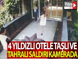 Antalya'da 4 yıldızlı otele taşlı ve tahralı saldırı