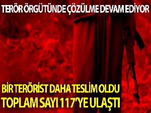 Bölücü terör örgütünde çözülme hız kesmeden devam ediyor