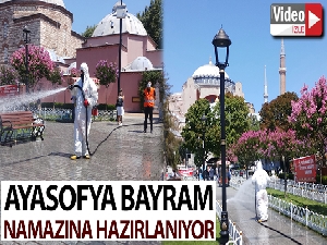 Ayasofya bayram namazına hazırlanıyor