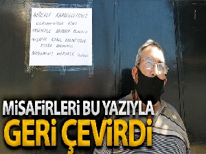 Evinin kapısına astığı yazıyla misafirleri geri çevirdi