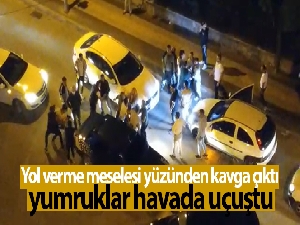 Yol verme meselesi yüzünden kavga çıktı, yumruklar havada uçuştu