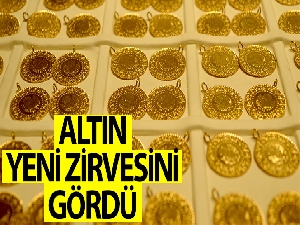 Altın yeni zirvesini gördü