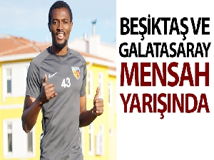 Beşiktaş ve Galatasaray, Mensah için karşı karşıya