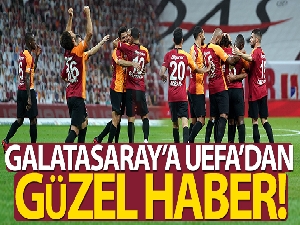 Galatasaray'a UEFA'dan güzel haber