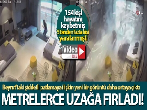 Beyrut'taki şiddetli patlama bir kadını metrelerce uzağa fırlattı