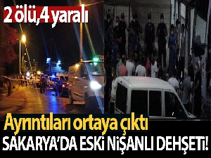 Sakarya'da aynı bölgede çıkan 2 silahlı saldırının ayrıntıları ortaya çıktı!