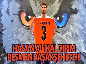 Hasan Ali Kaldırım, resmen Medipol Başakşehir'de