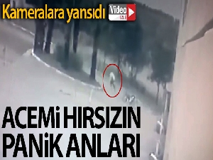 Acemi hırsız dakika dakika güvenlik kamerasına yansıdı