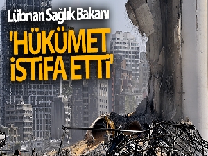 Lübnan'da hükümet istifa etti