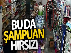 Şampuan hırsızı kamerada