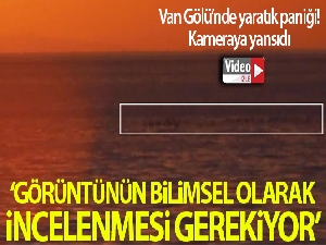 Esrarengiz cisim ‘Van Gölü Canavarı'nı hatırlattı