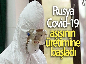 Rusya, Covid-19 aşısının üretimine başladı