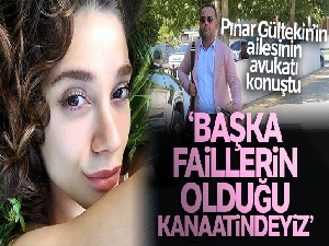 Pınar Gültekin'in ailesinin avukatı: 'Başka faillerin olduğu kanaatindeyiz'
