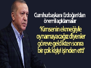 Cumhurbaşkanı Erdoğan: 'Göreve geldikten sonra binlerce insanımızı işinden ettiler'