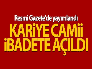 Kariye Camii ibadete açıldı