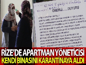Rizeli kendi karantinasını kendisi belirledi