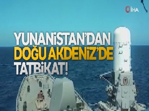 Yunanistan'dan Doğu Akdeniz'de tatbikat