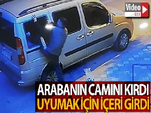 Camını kırdığı arabaya uyumak için böyle girdi