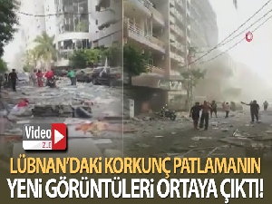 Lübnan'daki patlamanın yeni görüntüleri ortaya çıktı