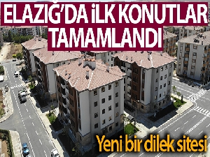 Elazığ'da ilk deprem konutları tamamlandı, 7 ayda yeni bir Dilek Sitesi dikildi