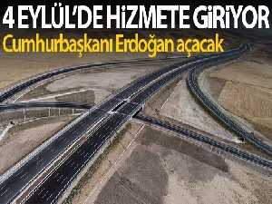 Ankara-Niğde Otoyolu 4 Eylül Cuma günü hizmete açılıyor