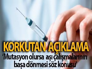 Prof. Dr. Oğuztürk: 'Ciddi anlamda bir mutasyon olursa aşı çalışmalarının başa dönme riski söz konusu olabilir'