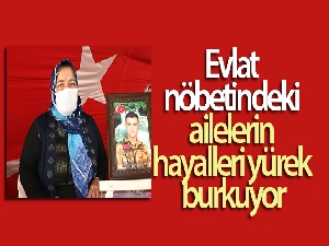 Evlat nöbetindeki ailelerin hayalleri yürek burkuyor