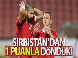 Türkiye UEFA Uluslar Ligi'nde Sırbistan ile berabere kaldı