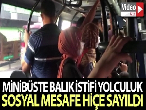 Minibüste sosyal mesafe hiçe sayıldı