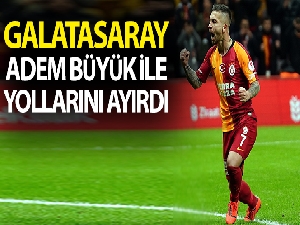 Galatasaray'da Adem Büyük ile yollar ayrıldı