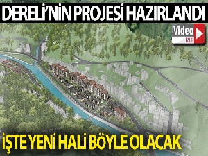 Dereli işte böyle olacak