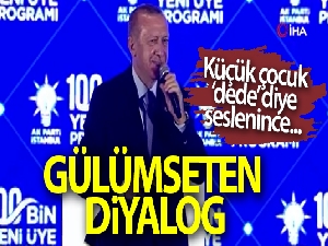 Cumhurbaşkanı Erdoğan'la küçük çocuğun gülümseten diyaloğu