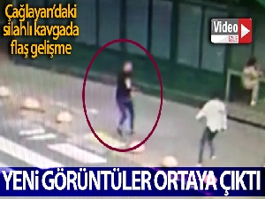 Çağlayan'daki silahlı kavganın görüntüleri ortaya çıktı