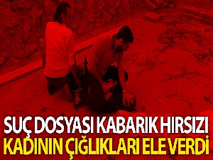 Aranan hırsızı kadının çığlıkları ele verdi