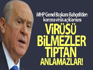 MHP Genel Başkanı Bahçeli'den korona virüs açıklaması