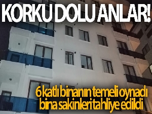 Sancaktepe'de 6 katlı binanın temeli oynadı; bina sakinleri tahliye edildi