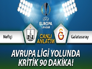 Neftçi Galatasaray Canlı Anlatımı