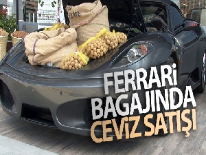 Ferrari bagajında ceviz satışı