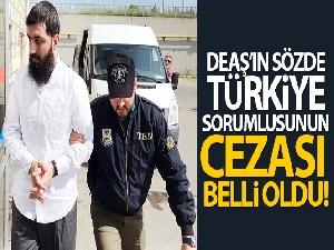 DEAŞ'ın sözde Türkiye sorumlusu Ebu Hanzala'nın cezası kesinleşti
