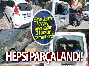 Şanlıurfa'da eline demir levyeyi alan kadın 21 aracın camını kırdı