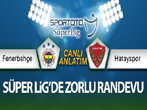 Fenerbahçe Hatayspor Canlı Anlatım