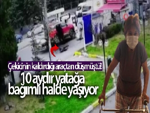 Çekicinin kaldırdığı araçtan düşen yaşlı kadın 10 aydır yatağa bağımlı bir halde yaşıyor